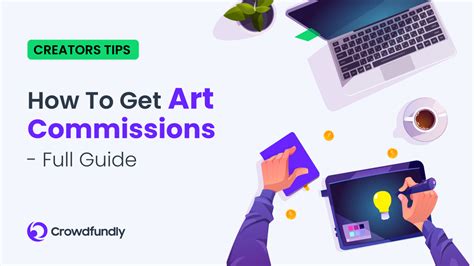 How to Get Art Commissions: An Elusive Guide for the Creative Minds