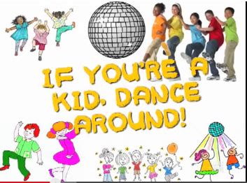 If You're a Kid Dance Around, Discover Your Rhythm in Life